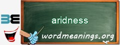 WordMeaning blackboard for aridness